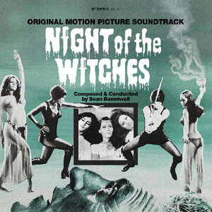 Night Of The Witches Original Motion Picture Soundtrack , Sean Bonniwell