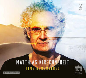 Time Remembered , Matthias Kirschnereit