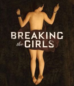 Breaking the Girls