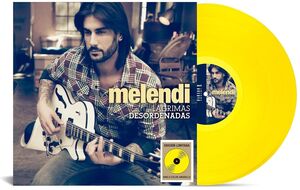 Lagrimas Desordenadas - Yellow Vinyl [Import] , Melendi