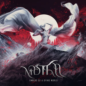 Embers Of A Dying World , Mystfall