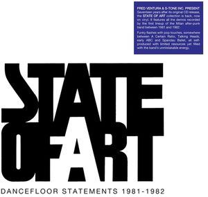 Dancefloor Statements 1981-1982 , State of Art