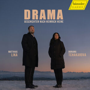 Drama - Songs based on Poems by Heinrich Heine , Matthias Lika
