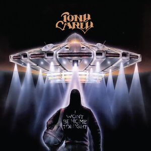 I Won't Be Home Tonight , Tony Carey