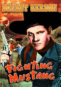 Fighting Mustang , Sunset Carson