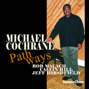 Pathways , Michael Cochrane