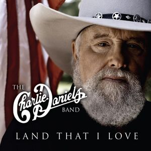 Land That I Love , Charlie Daniels