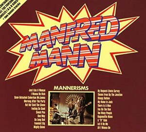 Mannerisms , Manfred Mann