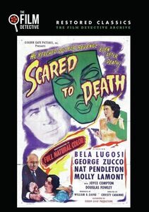 Scared to Death , Bela Lugosi