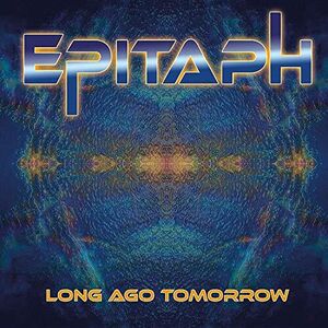 Long Ago Tomorrow , Epitaph