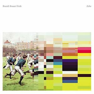 Echo , Brandt Brauer Frick