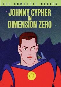 Johnny Cypher in Dimension Zero: The Complete Series