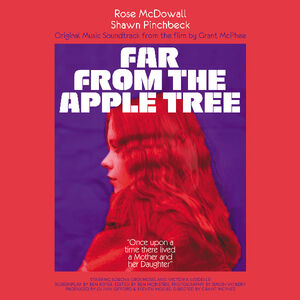 Far From the Apple Tree (Original Music Soundtrack From the Film)