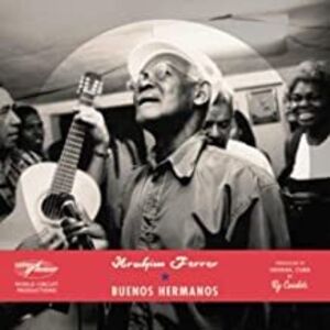 Buenos Hermanos , Ibrahim Ferrer
