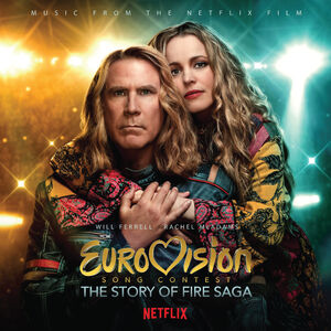 Eurovision Song Contest: The Story of Fire Saga (Music from the Netfl , Various Artists