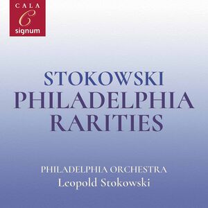 Philadelphia Rarities , Leopold Stokowski