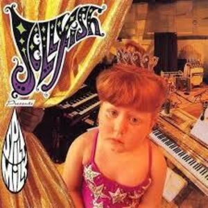 Spilt Milk (Listener Edition) , Jellyfish
