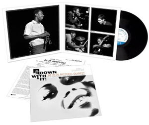 Down With It! (Blue Note Tone Poet Series) , Blue Mitchell