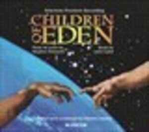 Children of Eden /  O.C.R. , Cast Recording