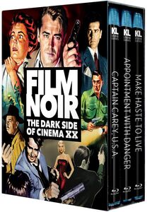 Film Noir: The Dark Side of Cinema XX [Captain Carey USA /  Appointment with Danger /  Make Haste to Live]