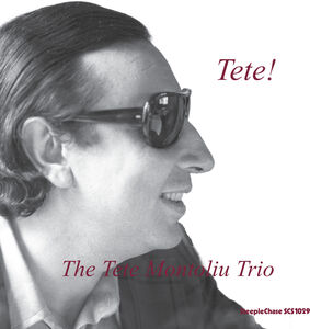 Tete! , Tete Montoliu