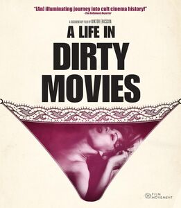 A Life In Dirty Movies , Joe Sarno