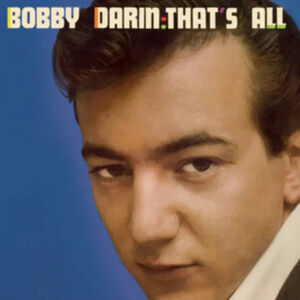 That's All - Limited 180-Gram Blue Colored Vinyl with Bonus Tracks [Import] , Bobby Darin