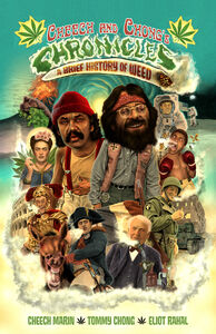 Cheech & Chong's Chronicles - Hardcover , Cheech Marin