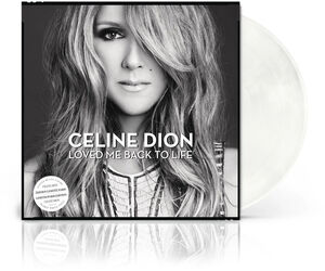 Loved Me Back To Life - Pearly White Colored Vinyl [Import] , Celine Dion