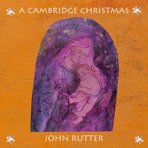 A Cambridge Christmas , Cambridge Singers