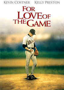 For Love of the Game , Kevin Costner