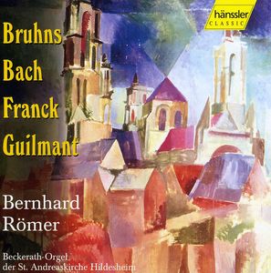 Organ Music Bernhard Romer , Bernhard R mer