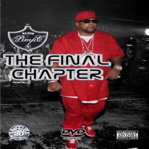 The Final Chapter [Explicit Content] , Pimp C