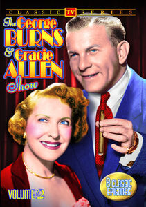 The George Burns and Gracie Allen Show: Volume 2 , George Burns