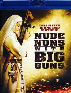 Nude Nuns With Big Guns , Aycil Yeltan