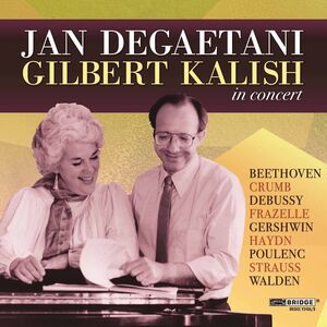 Jan Degaetani & Gilbert Kalish in Concert , Jan DeGaetani