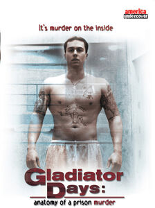 Gladiator Days: Anatomy of a Prison Murder , Larry Blackmon