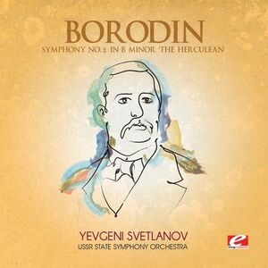 Symphony 2 in B minor Herculean , Evgeny Svetlanov