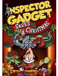Inspector Gadget Saves Christmas