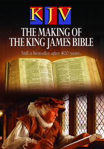 KJV: Making of the King James Bible