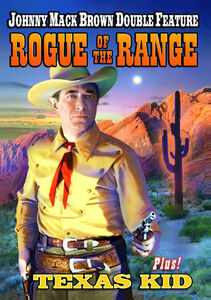Rogue of the Range / Texas Kid
