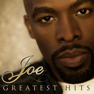 Greatest Hits , Joe