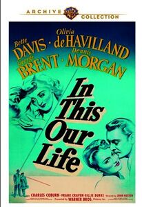 In This Our Life , Bette Davis