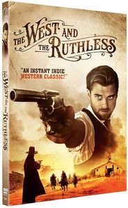 The West And The Ruthless