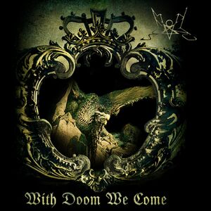 With Doom We Come , Summoning