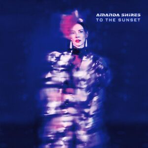 To The Sunset , Amanda Shires