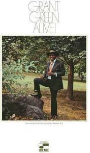 Alive , Grant Green