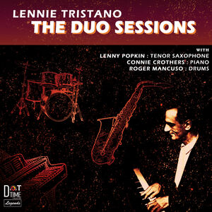 The Duo Sessions , Lennie Tristano