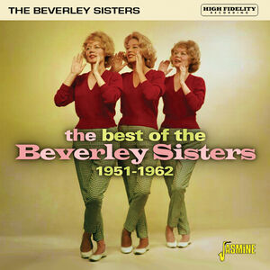 Best Of The Beverley Sisters: 1951-1962 [Import]