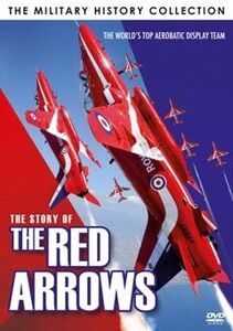 Military History Collection: Story Of The Red Arrows [Import]